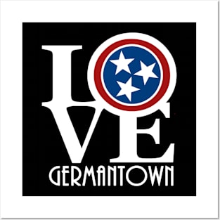 LOVE Germantown Tennessee Posters and Art